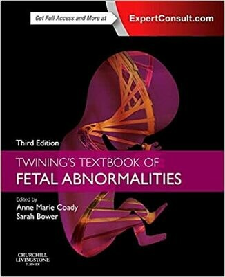 Twining&#39;s Textbook of Fetal Abnormalities 3rd Edition