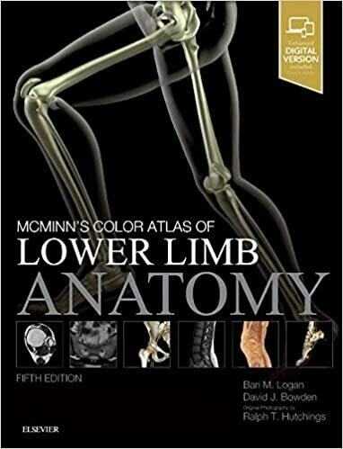 McMinn&#39;s Color Atlas of Lower Limb Anatomy 5th Edition