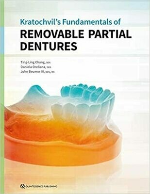 Kratochvil&#39;s Fundamentals of Removable Partial Dentures 1st Edition