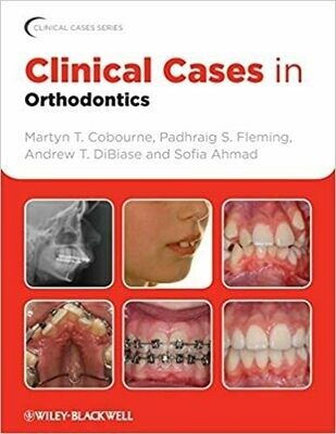 Clinical Cases in Orthodontics 1st Edition