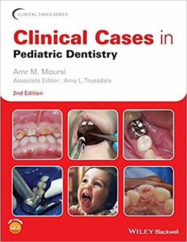 Clinical Cases in Pediatric Dentistry 2nd Edition