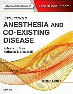 Stoelting&#39;s Anesthesia and Co-Existing Disease 7th Edition