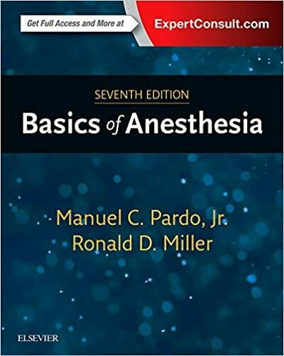 Basics of Anesthesia 7th Edition