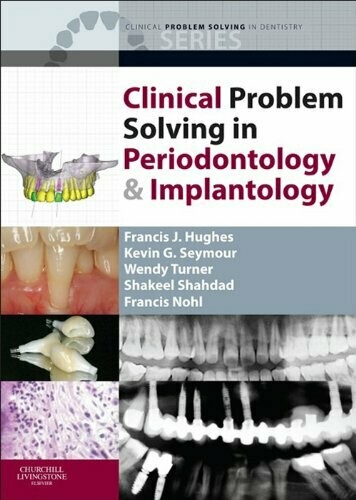 Clinical Problem Solving in Periodontology and Implantology, 1st Edition