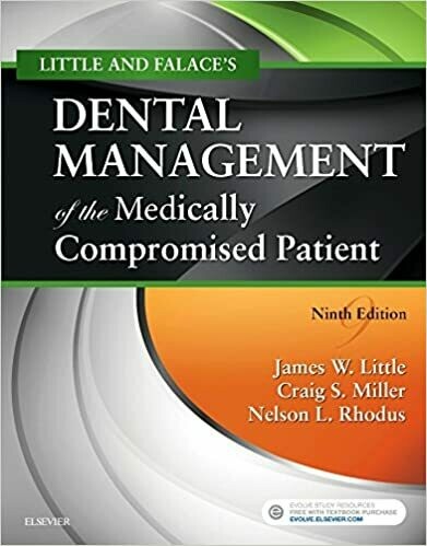 Little and Falace&#39;s Dental Management of the Medically Compromised Patient 9th Edition