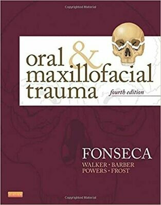 Oral and Maxillofacial Trauma 4th Edition