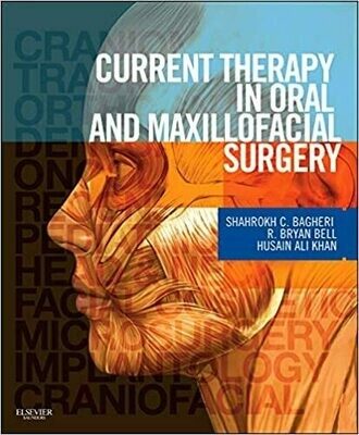 Current Therapy In Oral and Maxillofacial Surgery 1st Edition