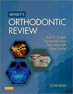 Mosby&#39;s Orthodontic Review 2nd Edition