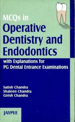 MCQs in Operative Dentistry and Endodontics