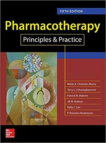 Pharmacotherapy Principles and Practice, 5th Edition