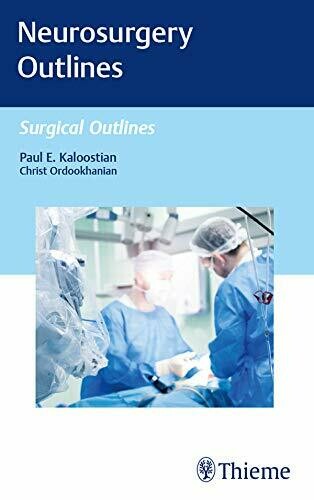 Neurosurgery Outlines 1st Edition