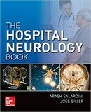 The Hospital Neurology Book 1st Edition