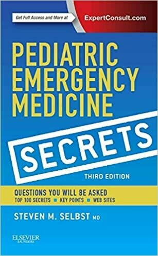 Pediatric Emergency Medicine Secrets 3rd Edition