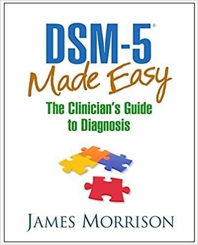 DSM-5 Made Easy: The Clinician&#39;s Guide to Diagnosis 1st Edition
