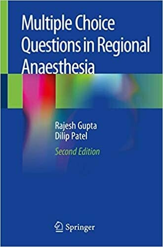 Multiple Choice Questions in Regional Anaesthesia 2nd ed. 2020 Edition