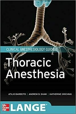Thoracic Anesthesia (Lange Medical Book) 1st Edition