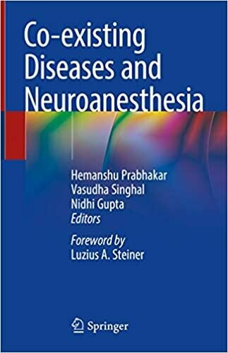 Co-existing Diseases and Neuroanesthesia 1st Edition