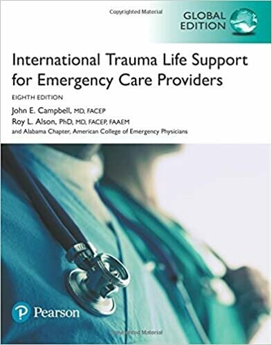 International Trauma Life Support for Emergency Care Providers 8th Edition