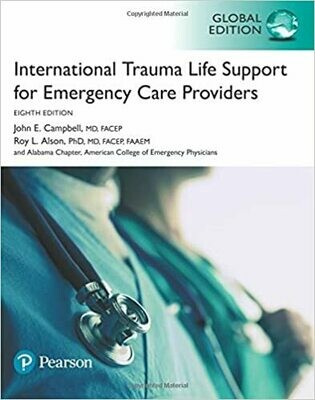 International Trauma Life Support for Emergency Care Providers 8th Edition