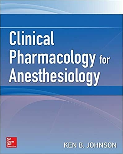 Clinical Pharmacology for Anesthesiology 1st Edition