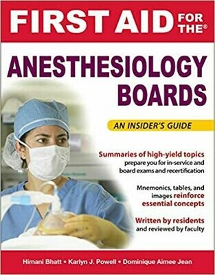 First Aid for the Anesthesiology Boards (First Aid Specialty Boards) 1st Edition