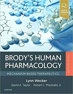 Brody&#39;s Human Pharmacology: Mechanism-Based Therapeutics 6th Edition