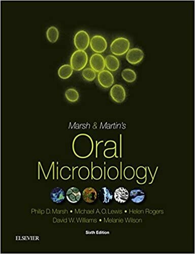 Marsh and Martin&#39;s Oral Microbiology 6th edition