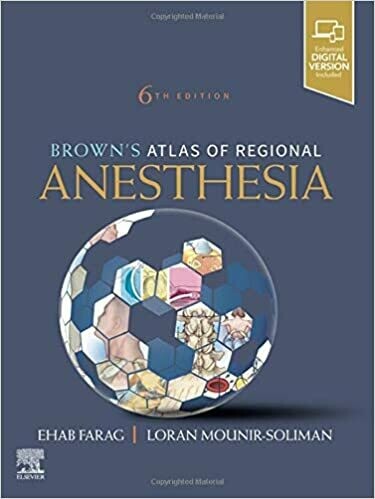 Brown&#39;s Atlas of Regional Anesthesia 6th Edition