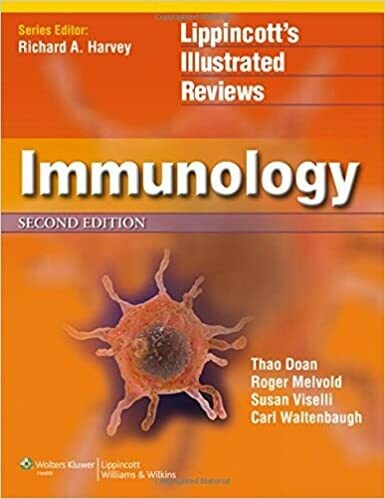 Lippincott Illustrated Reviews: Immunology 2nd Edition