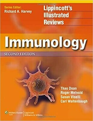 Lippincott Illustrated Reviews: Immunology 2nd Edition