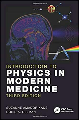 Introduction to Physics in Modern Medicine 3rd Edition