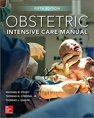 Obstetric Intensive Care Manual 5th Edition