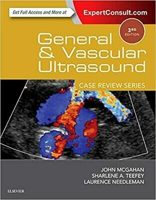 General and Vascular Ultrasound: Case Review: Case Review Series 3rd Edition