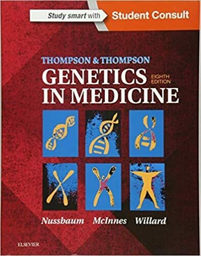 Thompson &amp; Thompson Genetics in Medicine 8th Edition