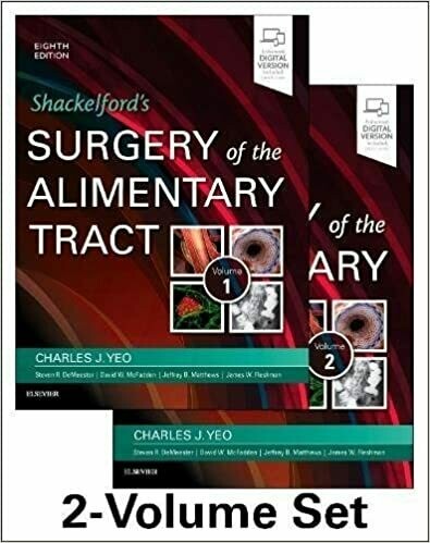 Shackelford&#39;s Surgery of the Alimentary Tract 8th Edition