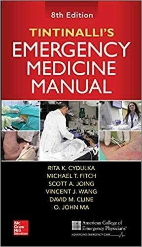 Tintinalli&#39;s Emergency Medicine Manual 8th Edition