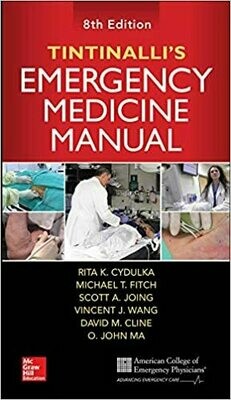 Tintinalli&#39;s Emergency Medicine Manual 8th Edition