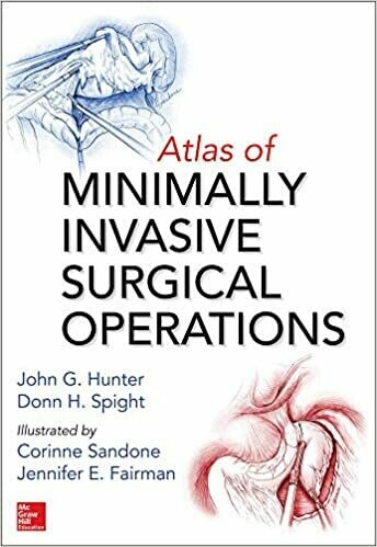 Atlas of Minimally Invasive Surgical Operations 1st Edition