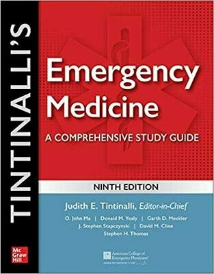 Tintinalli&#39;s Emergency Medicine: A Comprehensive Study Guide, 9th Edition