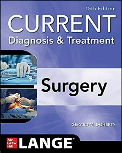 Current Diagnosis and Treatment Surgery 15th Edition
