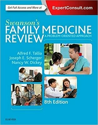 Swanson&#39;s Family Medicine Review 8th Edition