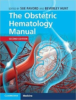 The Obstetric Hematology Manual 2nd Edition