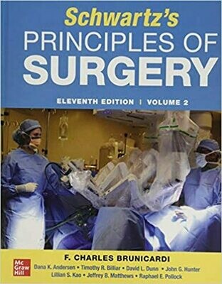 SCHWARTZ&#39;S PRINCIPLES OF SURGERY 11th edition