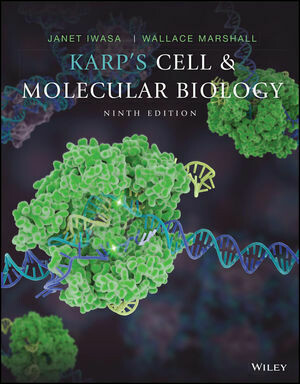 Karp&#39;s Cell and Molecular Biology 9th Edition
