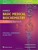 Marks&#39; Basic Medical Biochemistry: A Clinical Approach 5th Edition