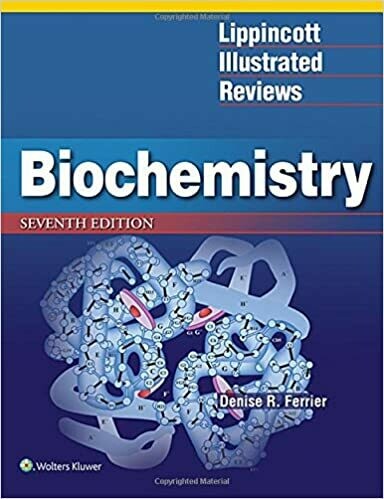 Lippincott Illustrated Reviews: Biochemistry 7th Edition
