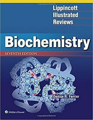 Lippincott Illustrated Reviews: Biochemistry 7th Edition