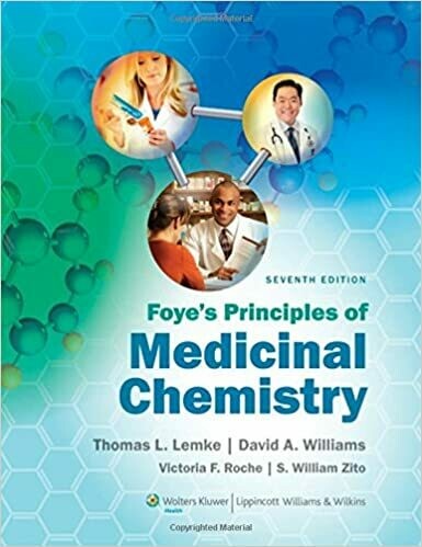 Foye's Principles of Medicinal Chemistry 7th Edition