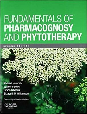 Fundamentals of Pharmacognosy and Phytotherapy 2nd Edition