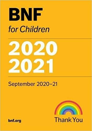 British National Formulary BNF for Children 2020-2021